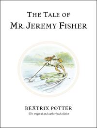 Book Cover for The Tale of Mr. Jeremy Fisher by Beatrix Potter