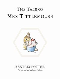 Book Cover for The Tale of Mrs. Tittlemouse by Beatrix Potter