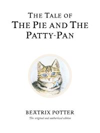 Book Cover for The Tale of the Pie and the Patty-Pan by Beatrix Potter