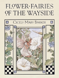 Book Cover for Flower Fairies of the Wayside by Cicely Mary Barker