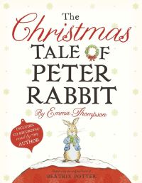 Book Cover for The Christmas Tale of Peter Rabbit by Emma Thompson