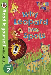 Book Cover for Tinga Tinga Tales: Why Leopard Has Spots - Read It Yourself With Ladybird by Ladybird