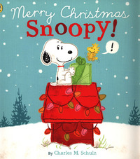 Book Cover for Merry Christmas, Snoopy! by Lauren Holowaty, Charles M Schulz