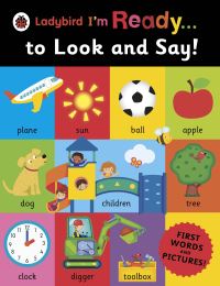 Book Cover for Ladybird I'm Ready ... To Look and Say! by Ian Cunliffe