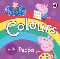 Book Cover for Colours With Peppa by Neville Astley, Mark Baker