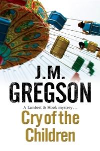 Book Cover for Cry of the Children by J M Gregson