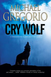 Book Cover for Cry Wolf by Michael Gregorio