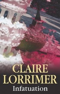 Book Cover for Infatuation by Claire Lorrimer