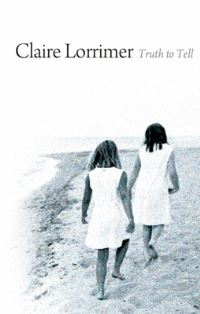 Book Cover for Truth to Tell by Claire Lorrimer