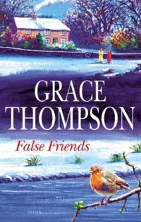 Book Cover for False Friends by Grace Thompson