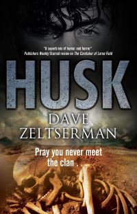 Book Cover for Husk by Dave Zeltserman