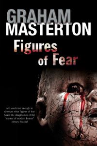 Book Cover for Figures of Fear by Graham Masterton