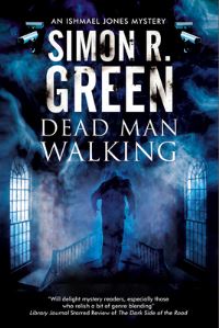Book Cover for Dead Man Walking by Simon R Green