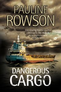 Book Cover for Dangerous Cargo by Pauline Rowson