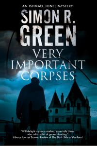Book Cover for Very Important Corpses by Simon R Green