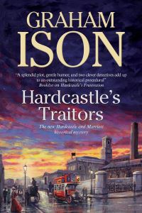 Book Cover for Hardcastle's Traitors by Graham Ison
