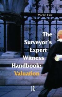Book Cover for The Surveyor's Expert Witness Handbook by Martin Farr, Estates Gazette Firm