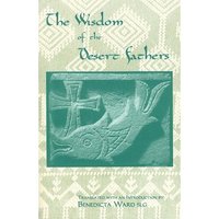 Book Cover for The Wisdom of the Desert Fathers by Benedicta Ward