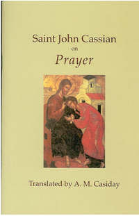 Book Cover for Saint John Cassian on Prayer by John Cassian, Augustine Casiday