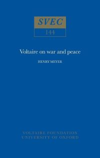 Book Cover for Voltaire on War and Peace by Henry Meyer