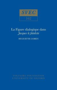 Book Cover for La Figure Dialogique Dans 'Jacques Le Fataliste' by Huguette Cohen