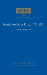 Book Cover for Dossier Voltaire En Prusse (1750-1753) by André Magnan, Voltaire Foundation