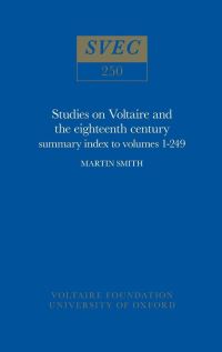Book Cover for Studies on Voltaire and the Eighteenth Century by Martin Smith, Voltaire Foundation