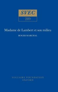 Book Cover for Madame De Lambert Et Son Milieu by Roger Marchal, Voltaire Foundation