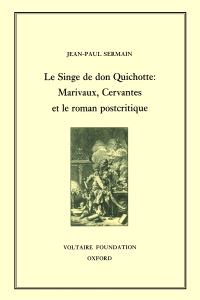 Book Cover for Le Singe De Don Quichotte by JeanPaul Sermain, Voltaire Foundation