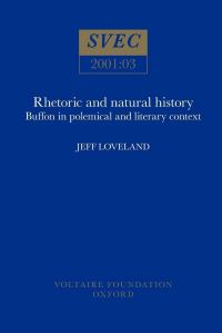 Book Cover for Rhetoric and Natural History by Jeff Loveland, Voltaire Foundation