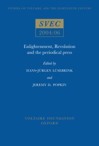 Book Cover for Enlightenment, Revolution, and the Periodical Press by HansJürgen Lüsebrink, Jeremy D Popkin