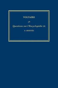 Book Cover for Complete Works of Voltaire. 38 Questions Sur L'encyclopédie by Voltaire