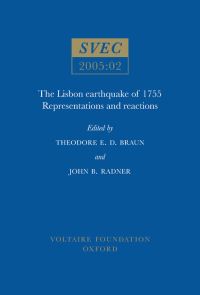 Book Cover for The Lisbon Earthquake of 1755 by Theodore E D Braun, John B Radner, Voltaire Foundation