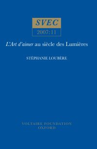 Book Cover for L'Art D'aimer Au Siècle Des Lumières by Stéphanie Loubère, Voltaire Foundation