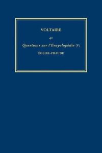 Book Cover for Les Oeuvres Completes De Voltaire. 41 by Voltaire, Nicholas Cronk, Christiane Mervaud, Voltaire Foundation