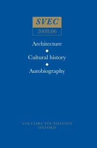 Book Cover for Architecture, Cultural History, Autobiography by G J Mallinson, Voltaire Foundation