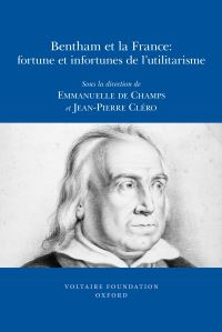 Book Cover for Bentham Et La France by Emmanuelle de Champs, JeanPierre Cléro, Voltaire Foundation