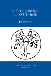 Book Cover for Le Récit Génétique Au XVIIIe Siècle by Jan Herman