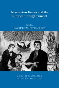 Book Cover for Adamantios Korais and the European Enlightenment by Paschalis Kitromilides
