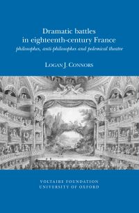 Book Cover for Dramatic Battles in Eighteenth-Century France by Logan J Connors