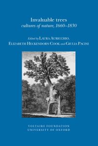 Book Cover for Invaluable Trees by Laura Auricchio, Elizabeth Heckendorn Cook, Giulia Pacini, Voltaire Foundation