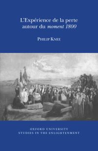 Book Cover for L'expérience De La Perte Autour Du Moment 1800 by Philip Knee