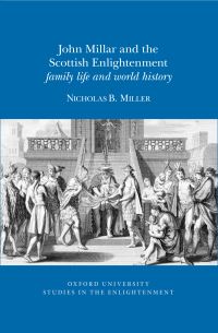 Book Cover for John Millar and the Scottish Enlightenment by Nicholas B Miller