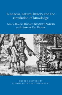 Book Cover for Linnaeus, Natural History and the Circulation of Knowledge by Hanna Hodacs, Kenneth Nyberg, Stéphane van Damme