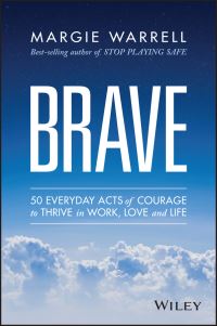 Book Cover for Brave by Margie Warrell