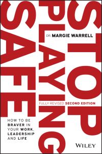 Book Cover for Stop Playing Safe by Margie Warrell
