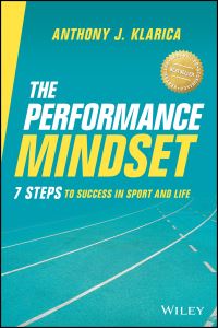 Book Cover for The Performance Mindset by Anthony Klarica