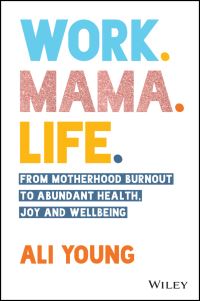 Book Cover for Work, Mama, Life by Alison Young