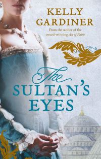 Book Cover for The Sultan's Eyes by Kelly Gardiner