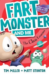 Book Cover for Fart Monster and Me by Tim Miller, Matt Stanton
